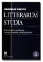 Radoslav Katičić: Litterarum Studia, Zagreb 1998 