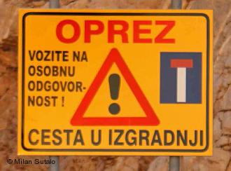 Upozorenje na cesti Neum-Stolac-Mostar