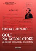 Goli na Golom Otoku Goli na Golom Otoku