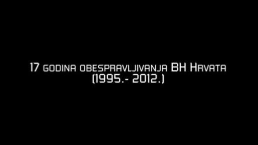 17 godina obespravljivanja BH Hrvata 17 godina obespravljivanja BH Hrvata